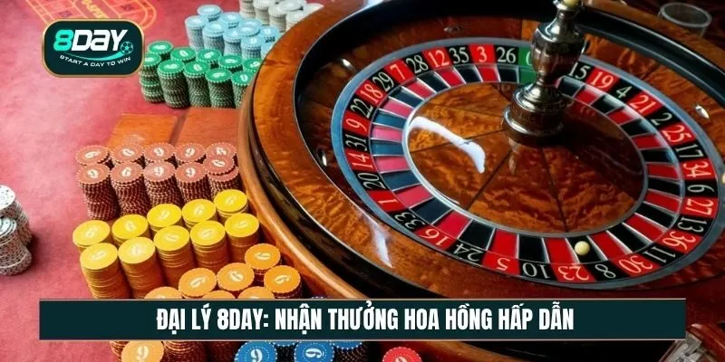 Đăng ký đại lý 8DAY nhận thưởng hoa hồng hấp dẫn