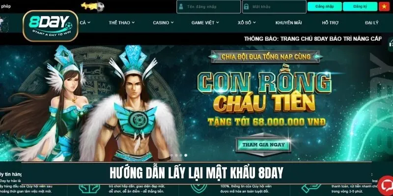 Gợi ý cách lấy lại mật khẩu 8DAY